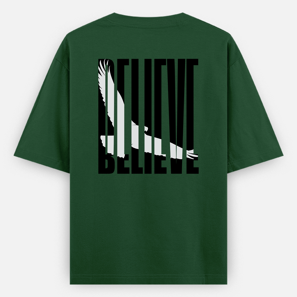 BELIEVE Oversized Classic T-Shirt