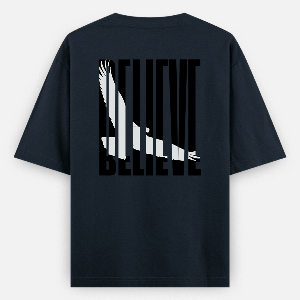 BELIEVE Oversized Classic T-Shirt